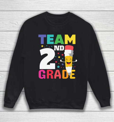 Back To School Shirt Team 2nd grade Sweatshirt