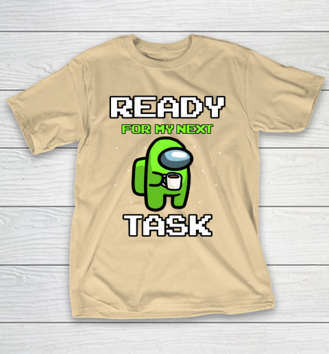 Among Us Shirt Ready For Work Green T-Shirt 5