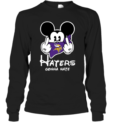 NFL Minnesota Vikings Haters Gonna Hate Mickey Mouse Disney Football T Shirt S6L98YUqzPU long sleeve tee 14 95 151514 front black