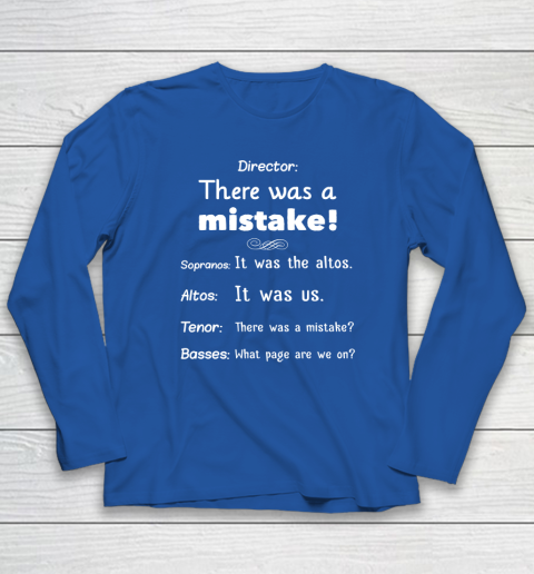 Funny Choir Director Soprano Alto Tenor Bass Long Sleeve T-Shirt 5