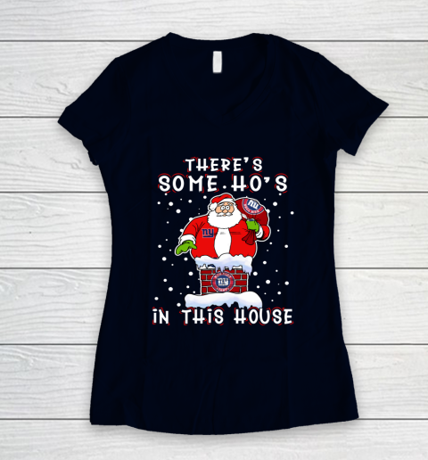 New York Giants Christmas There Is Some Hos In This House Santa Stuck In The Chimney NFL Women's V-Neck T-Shirt 2