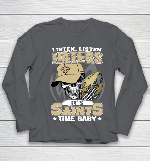 Listen Haters It is SAINT Time Baby NFL Youth Long Sleeve 6