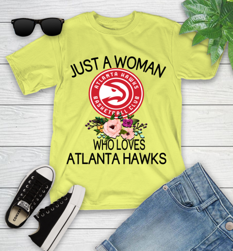 NBA Just A Woman Who Loves Atlanta Hawks Basketball Sports Youth T-Shirt 5