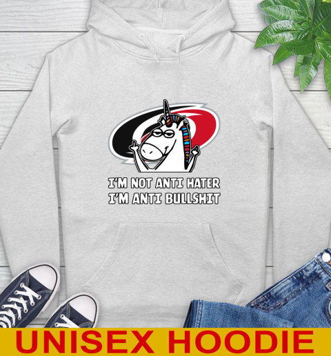 Carolina Hurricanes NHL Hockey Unicorn I'm Not Anti Hater I'm Anti Bullshit Hoodie