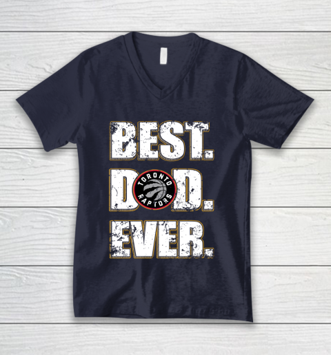 NBA Toronto Raptors Basketball Best Dad Ever Family Shirt V-Neck T-Shirt 2