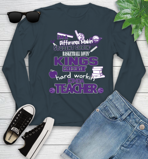 Sacramento Kings NBA I'm A Difference Making Student Caring Basketball Loving Kinda Teacher Youth Long Sleeve 9