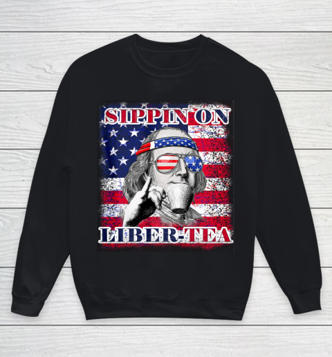 Sippin on Liberty 4th of July Men Ben Franklin Flag Funny Youth Sweatshirt