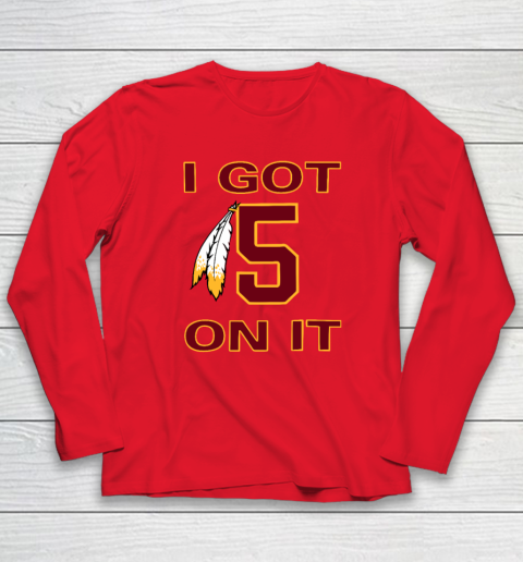 I Got 5 On It Long Sleeve T-Shirt 6