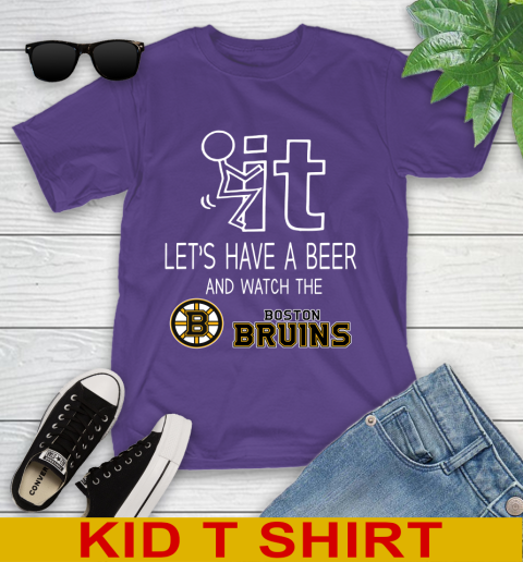 Boston Bruins Hockey NHL Let's Have A Beer And Watch Your Team Sports Youth T-Shirt 3
