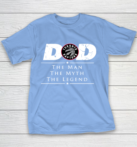 Toronto Raptors NBA Basketball Dad The Man The Myth The Legend Youth T-Shirt 8
