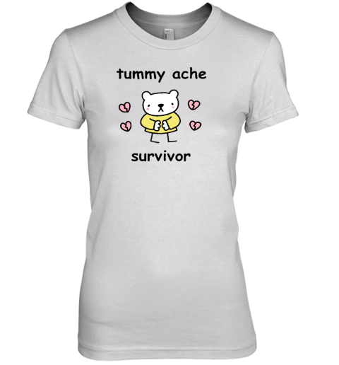 Stinky Katie Tummy Ache Survivor Premium Women's T