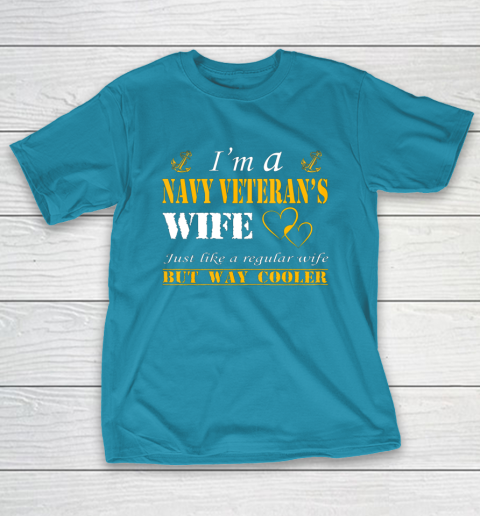 Womens I am a Navy veterans wife t shirt Navy veteran T-Shirt 7