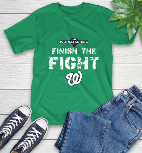 Finish The Fight Washington Nationals World Series 2019 T-Shirt 7