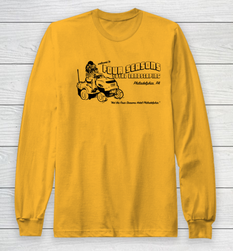 Four Seasons Total Landscaping Philadelphia PA Long Sleeve T-Shirt 2