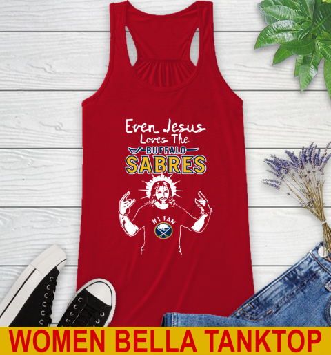 Buffalo Sabres NHL Hockey Even Jesus Loves The Sabres Shirt Racerback Tank 4