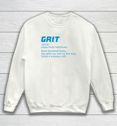 Grit Lions Definition Shirt Funny Detroit City Sweatshirt