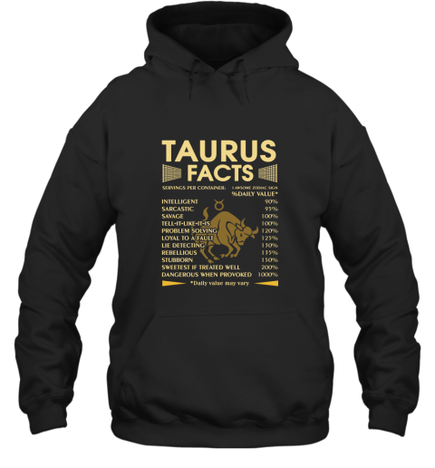 Zodiac Taurus Facts Awesome Zodiac Sign Daily Value Hoodie