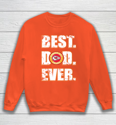 NFL Kansas City Chiefs Football Best Dad Ever Family Shirt Sweatshirt 3