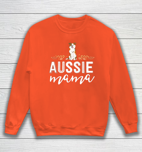 Dog Mom Shirt Aussie Mama Dog Mom Shirt For Women Australian Shepherd Sweatshirt 3