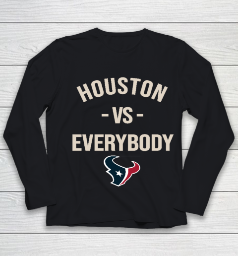 Houston Texans Vs Everybody Youth Long Sleeve