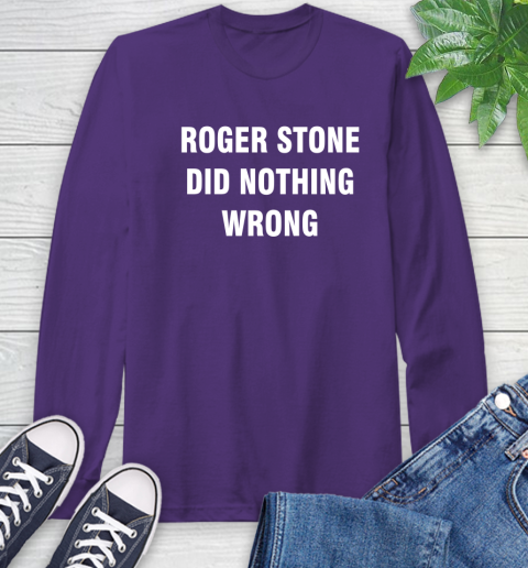 Roger Stone Did Nothing Wrong T-Shirt 60