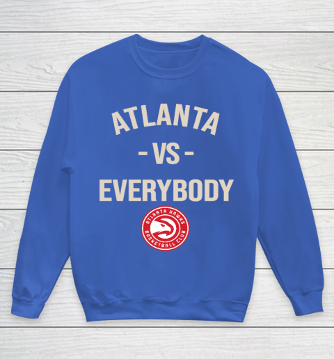 Atlanta Hawks Vs Everybody Youth Sweatshirt 6