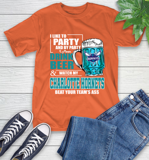 NBA Drink Beer and Watch My Charlotte Hornets Beat Your Team' Ass T-Shirt 4
