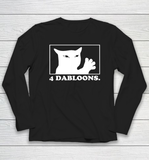 4 Dabloons Cat Long Sleeve T-Shirt