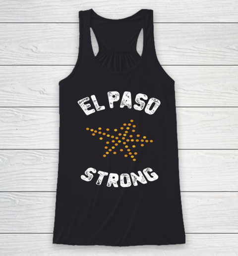El Paso Strong Tshirt Texas Ohio State Racerback Tank