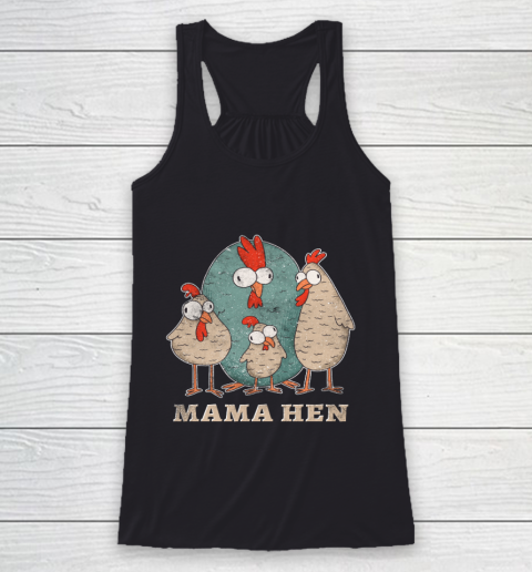 Mama hen Chicken Farmer Racerback Tank