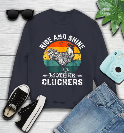 Rise And Shine Mother Cluckers Vintage Shirt 107