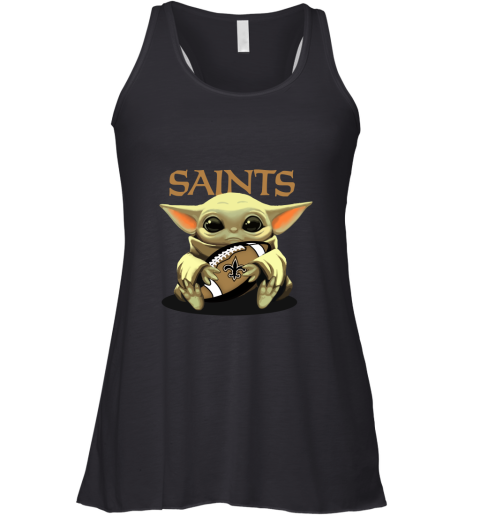 Baby Yoda Loves The New Orleans Saints Star Wars NFL Racerback Tank