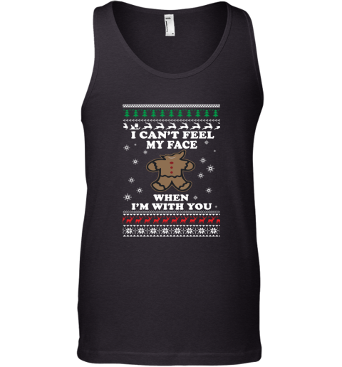 Gingerbread Christmas Sweater – I Can't Feel My Face Tank Top