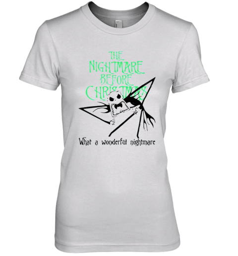 Jack Skellington The Nightmare Before Christmas What A Wonderful Nightmare Premium Women's T-Shirt
