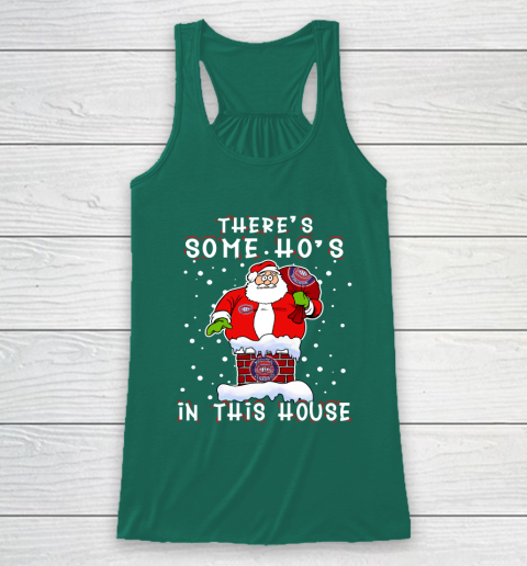 Montreal Canadiens Christmas There Is Some Hos In This House Santa Stuck In The Chimney NHL Racerback Tank 5