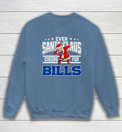 Buffalo Bills Even Santa Claus Cheers For Christmas NFL Sweatshirt 6