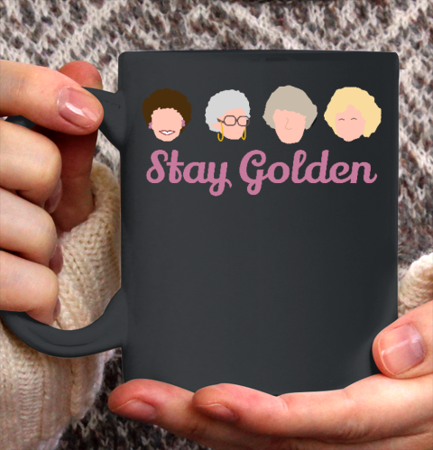 Stay Golden Golden Girls Ceramic Mug 11oz