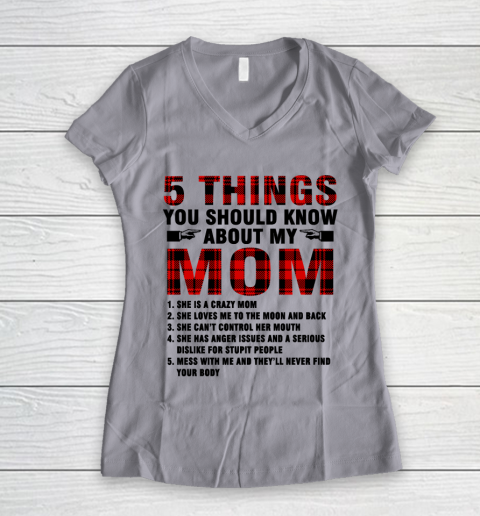 Mother's Day Funny Gift Ideas Apparel  5 Things You Should Know About My Mom T Shirt Women's V-Neck T-Shirt 2
