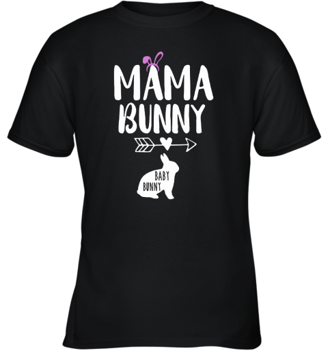 Mama Bunny Love Baby Bunny Easter Youth T-Shirt