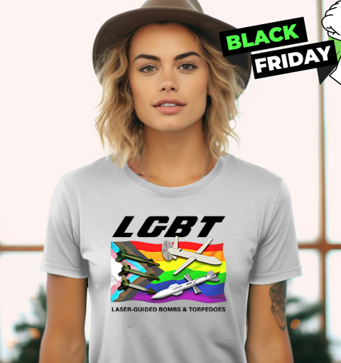 LGBT Laser Guided Bombs And Torpedoes Women's T-Shirt