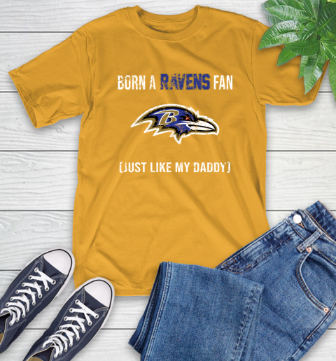 NFL Baltimore Ravens Football Loyal Fan Just Like My Daddy Shirt T-Shirt 2