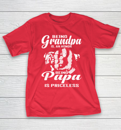 Grandpa Funny Gift Apparel  Being Grandpa Is An Honor Being Papa T-Shirt 19