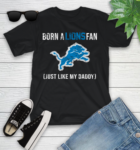 NFL Detroit Lions Football Loyal Fan Just Like My Daddy Shirt Youth T-Shirt