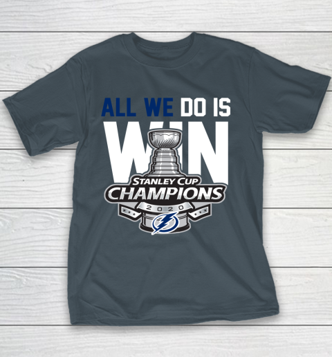 Tampa Bay Lightning Stanley Cup Champions All We Do Is Win Youth T-Shirt 5