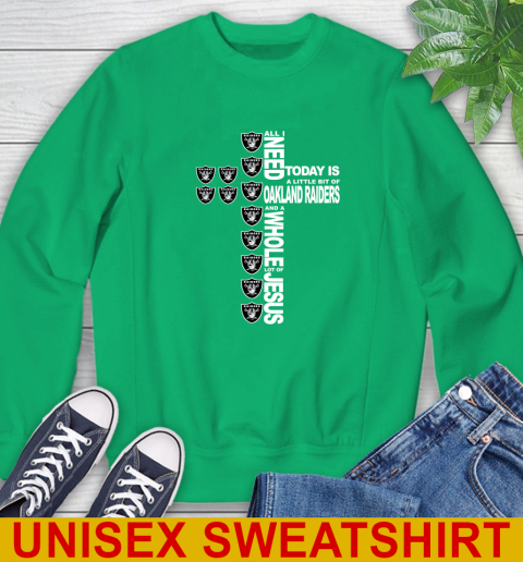 NFL All I Need Today Is A Little Bit Of Oakland Raiders Cross Shirt Sweatshirt 8