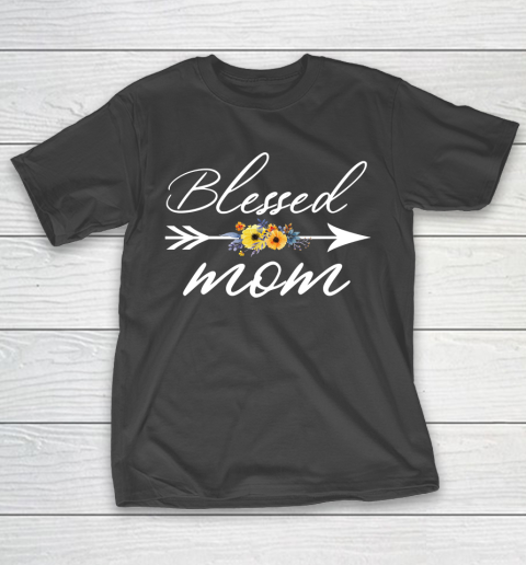 Mother's Day Funny Gift Ideas Apparel  blessed mom floral T Shirt T-Shirt