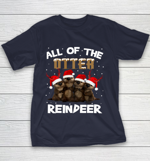All Of Otter Reindeer Christmas Pajamas Tshirt Xmas Youth T-Shirt 2