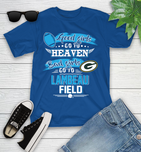 Green Bay Packers NFL Bad Girls Go To Lambeau Field Shirt Youth T-Shirt 12