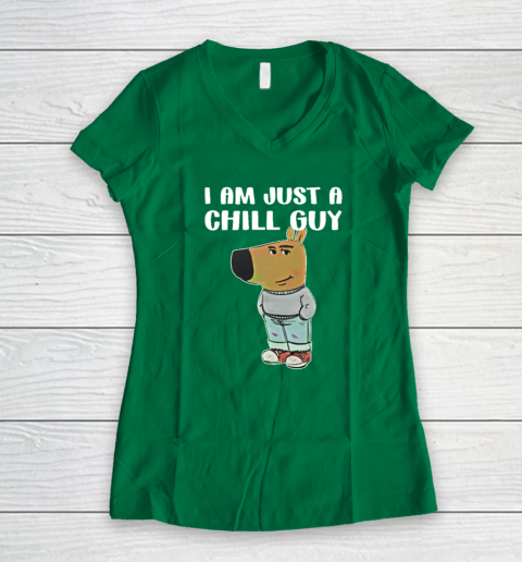 Chill Guy Shirt I Am Just A Chill Guy Women's V-Neck T-Shirt 3