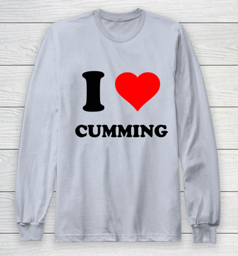 I Heart Cumming  I Love Cumming Long Sleeve T-Shirt 3